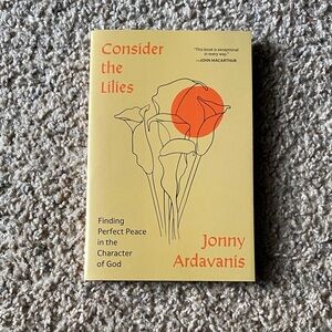 “Consider the Lilies” Book by Jonny Ardavanis